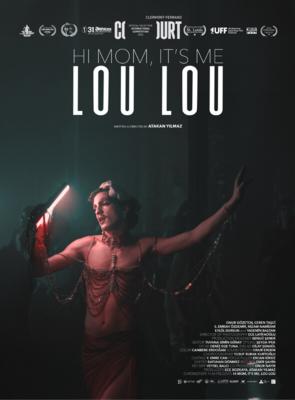 Hi Mom, It's Me, Lou Lou (Merhaba Anne, Benim, Lou Lou)